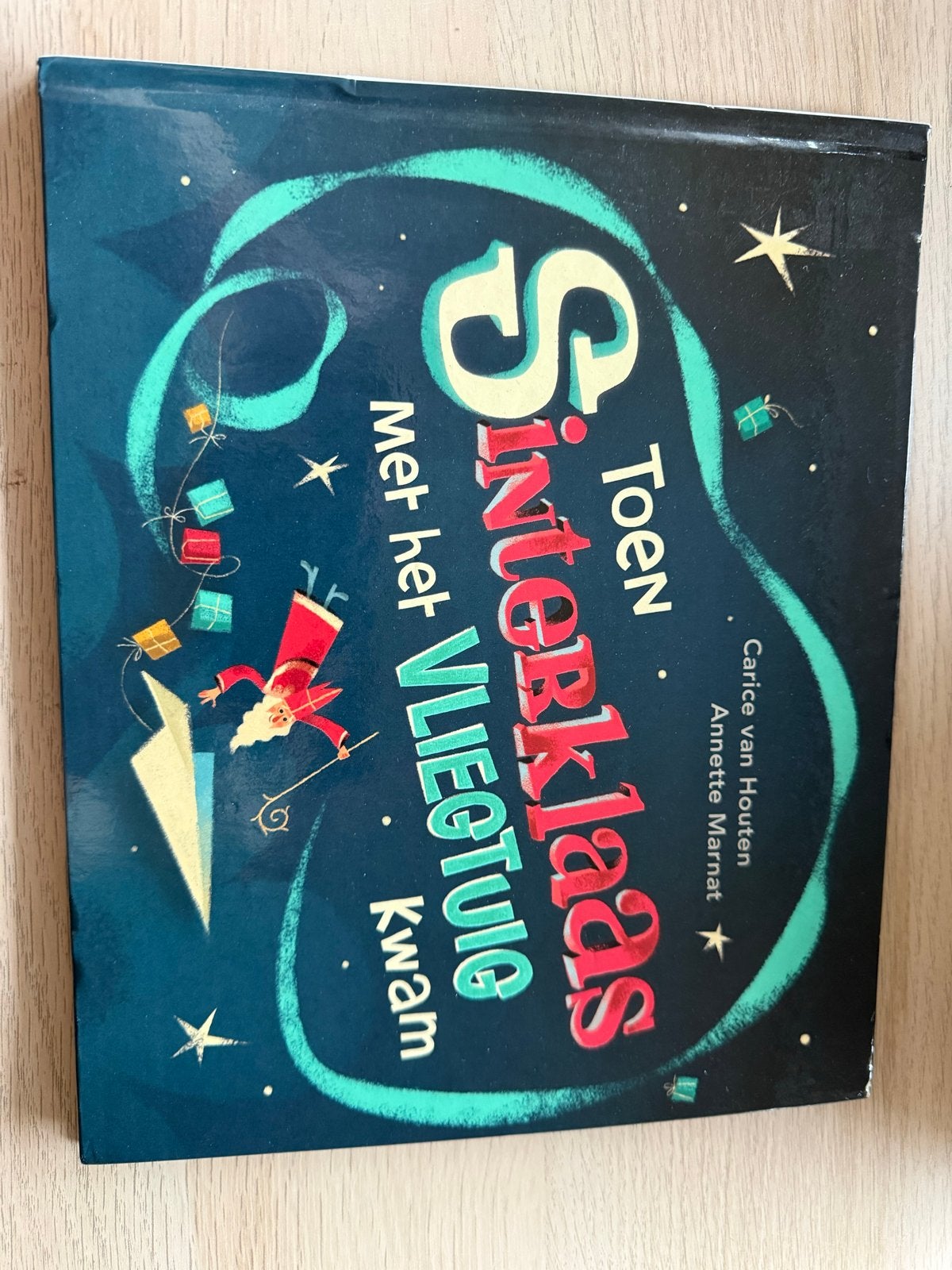 Toen Sinterklaas met het vliegtuig kwam - Kinderboek, Ophalen of Verzenden, Zo goed als nieuw, Sprookjes