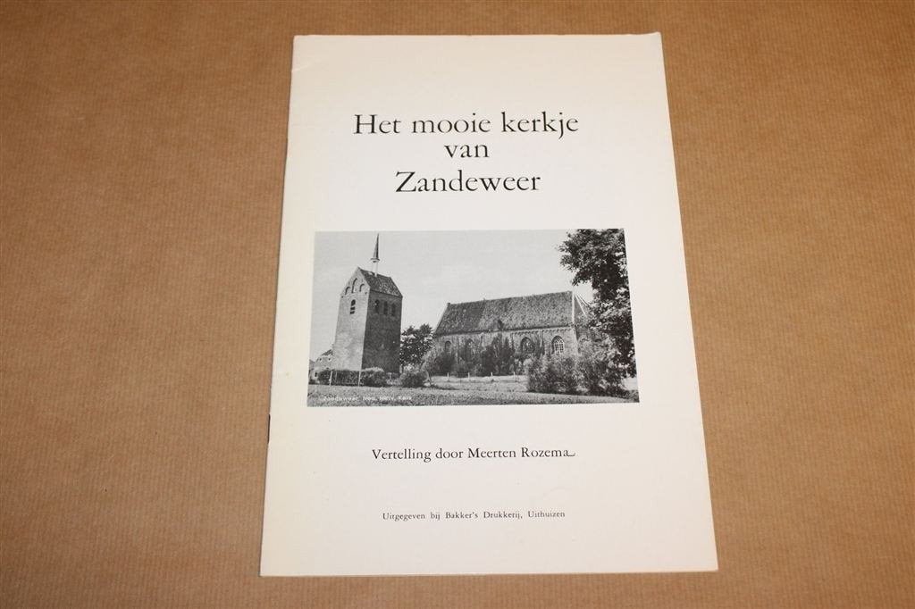 Het mooie kerkje van Zandeweer — Kerkverhaal geïllustreerd, Ophalen of Verzenden, Gelezen