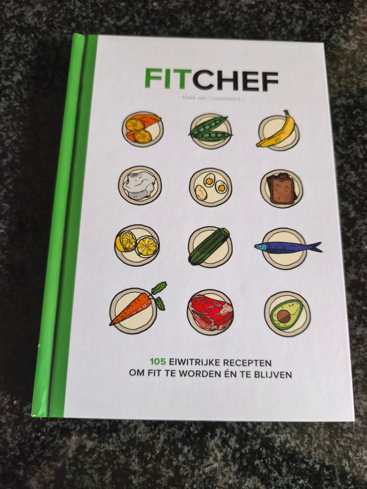 FITCHEF - 105 Eiwitrijke Recepten (Gloednieuw), Boeken, Ophalen of Verzenden, Nieuw, Mark van Oosterwijck, Gezond koken