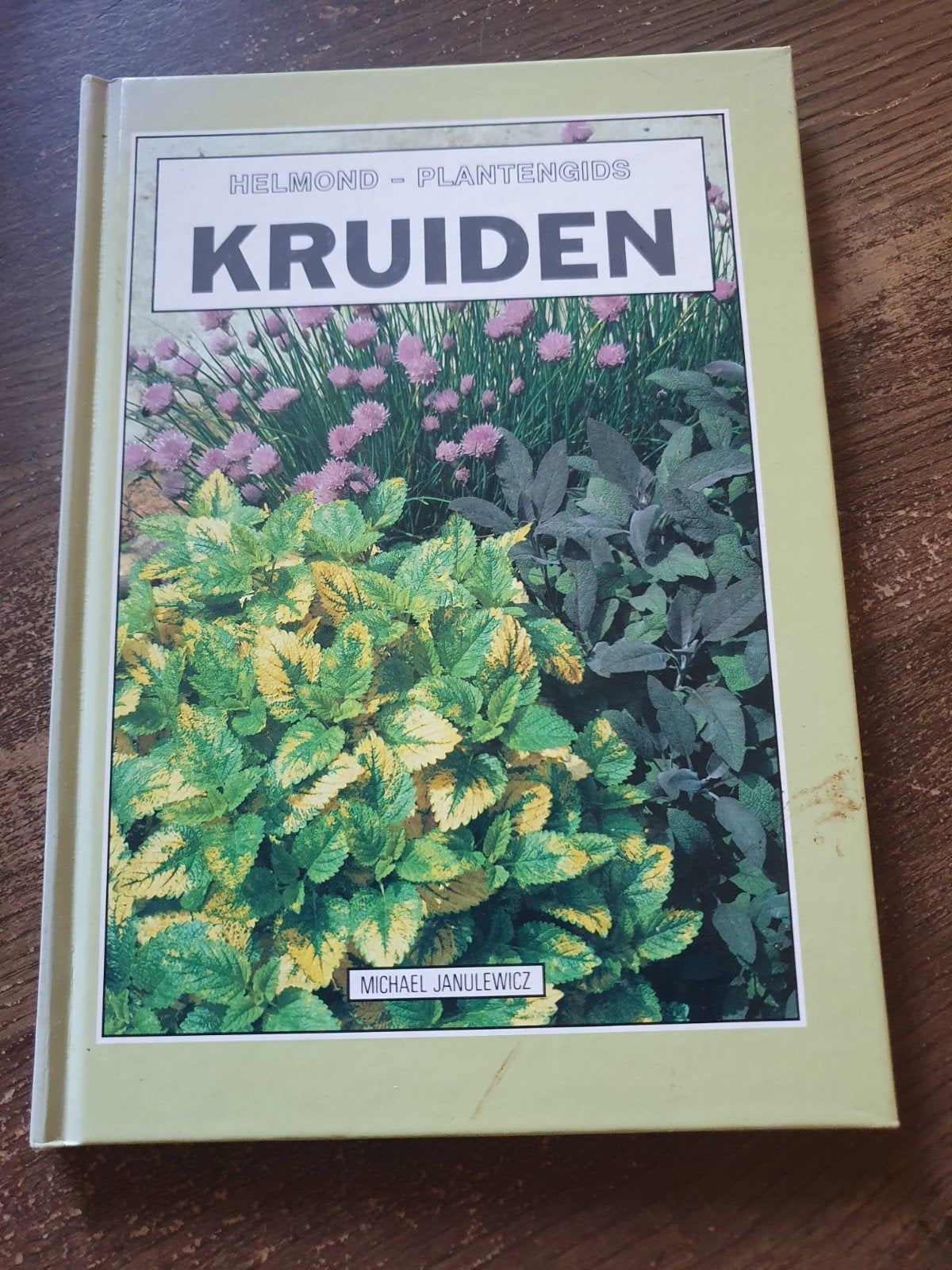 Kruiden Plantengids - Helmond, Boeken, Ophalen of Verzenden, Zo goed als nieuw, Overige onderwerpen, Michael Janulewicz
