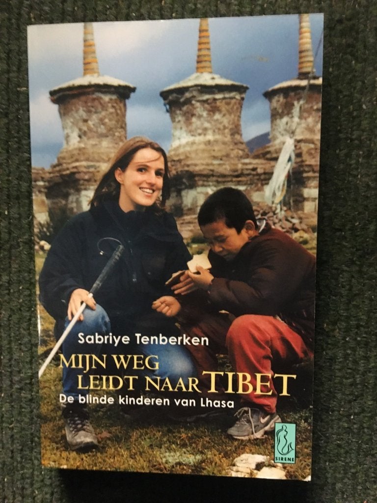 Mijn weg leidt naar Tibet; door Sabriye Tenberken #Blinden, Boeken, Ophalen of Verzenden, Gelezen, Sabriye Tenberken, Azië