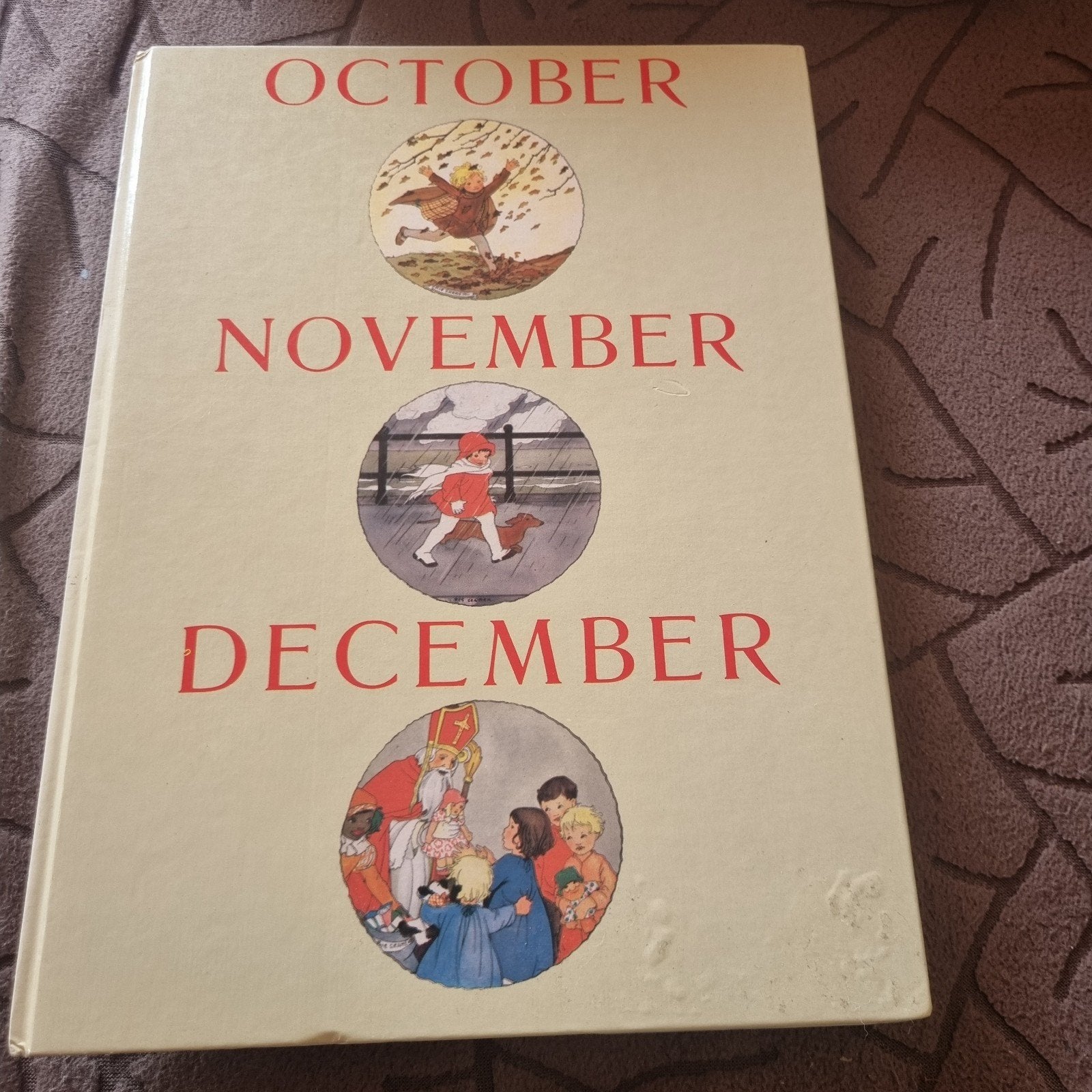 Vintage kinderboek: October, November, December, Boeken, Ophalen of Verzenden, Gelezen, Onbekend, Fictie algemeen