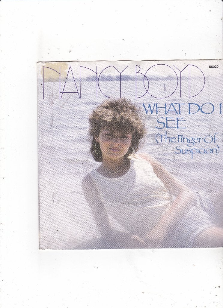 Single Nancy Boyd - What do I see (the finger of suspicion), Ophalen of Verzenden, Gebruikt