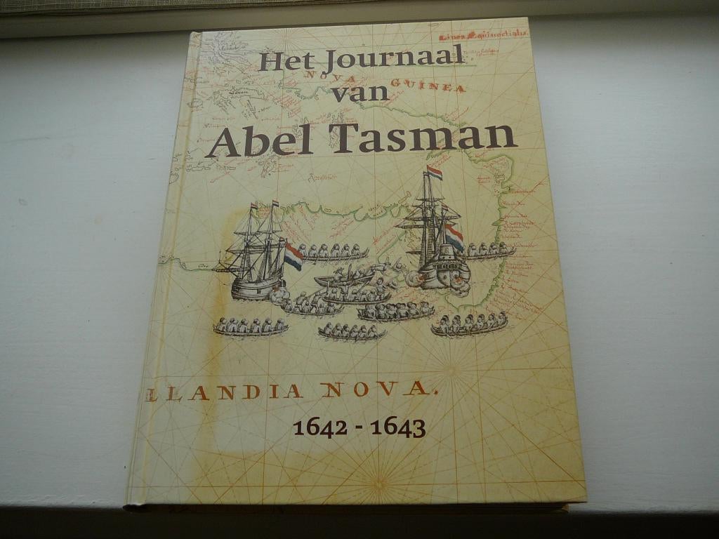 Het Journaal van Abel Tasman. 1642-1643, Boeken, Ophalen of Verzenden, Zo goed als nieuw, Australië, 17e en 18e eeuw
