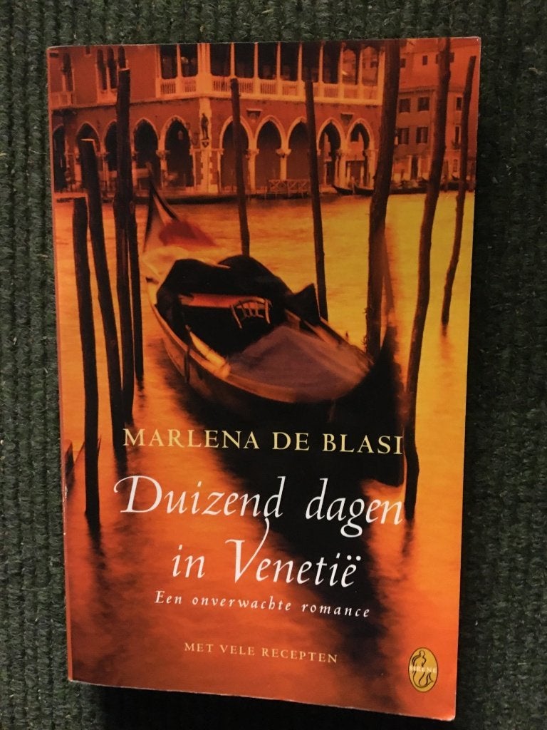 Duizend dagen in Venetie ; door Marlena De Blasi #Italie, Ophalen of Verzenden, Nieuw, Marlena De Blasi, Europa