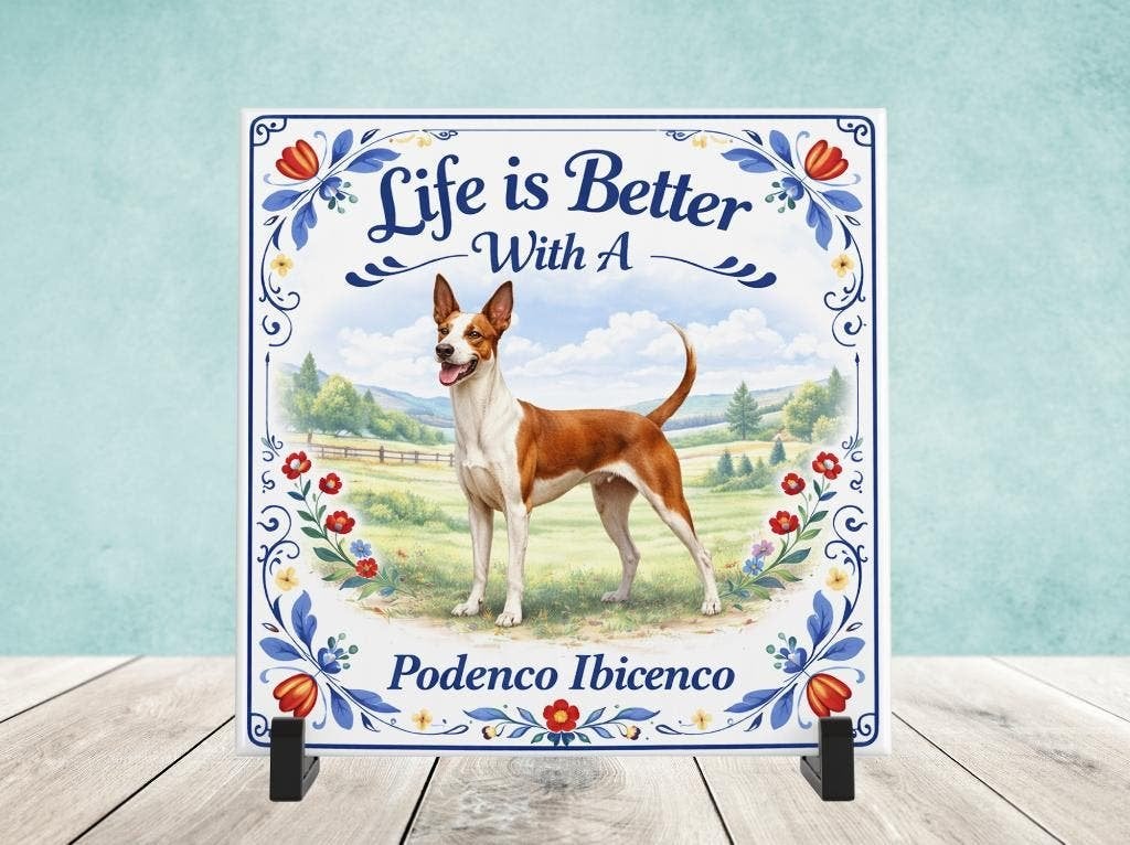 Life is Better with a Podenco Ibicenco (Gladhaar) - Tegel, Verzenden, Nieuw