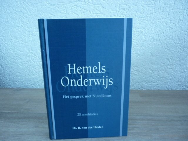 Ds. B. van der Heiden - Hemels onderwijs - 28 meditaties, Ophalen of Verzenden, Zo goed als nieuw, Christendom | Protestants