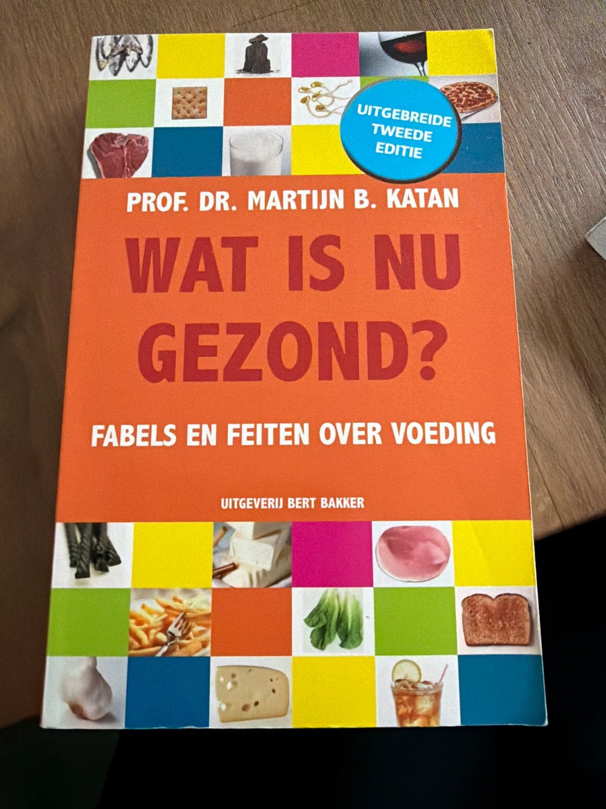 KKK.    M.B. Katan - Wat is nu gezond?  Fabels en feiten, Sociale wetenschap, Ophalen of Verzenden, Zo goed als nieuw, M.B. Katan