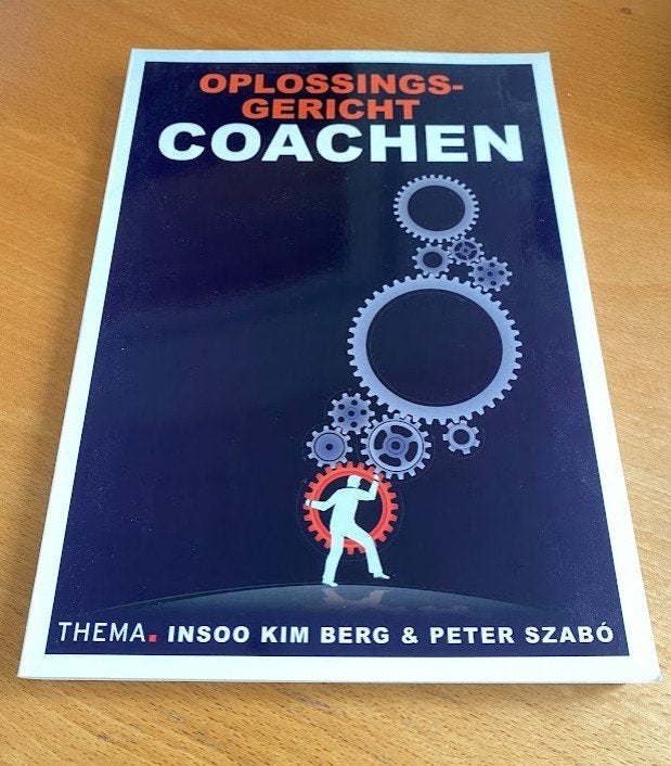 Oplossingsgericht Coachen - Insoo Kim Berg & Peter Szabó, Ophalen of Verzenden, Zo goed als nieuw, Insoo Kim Berg & Peter Szabó