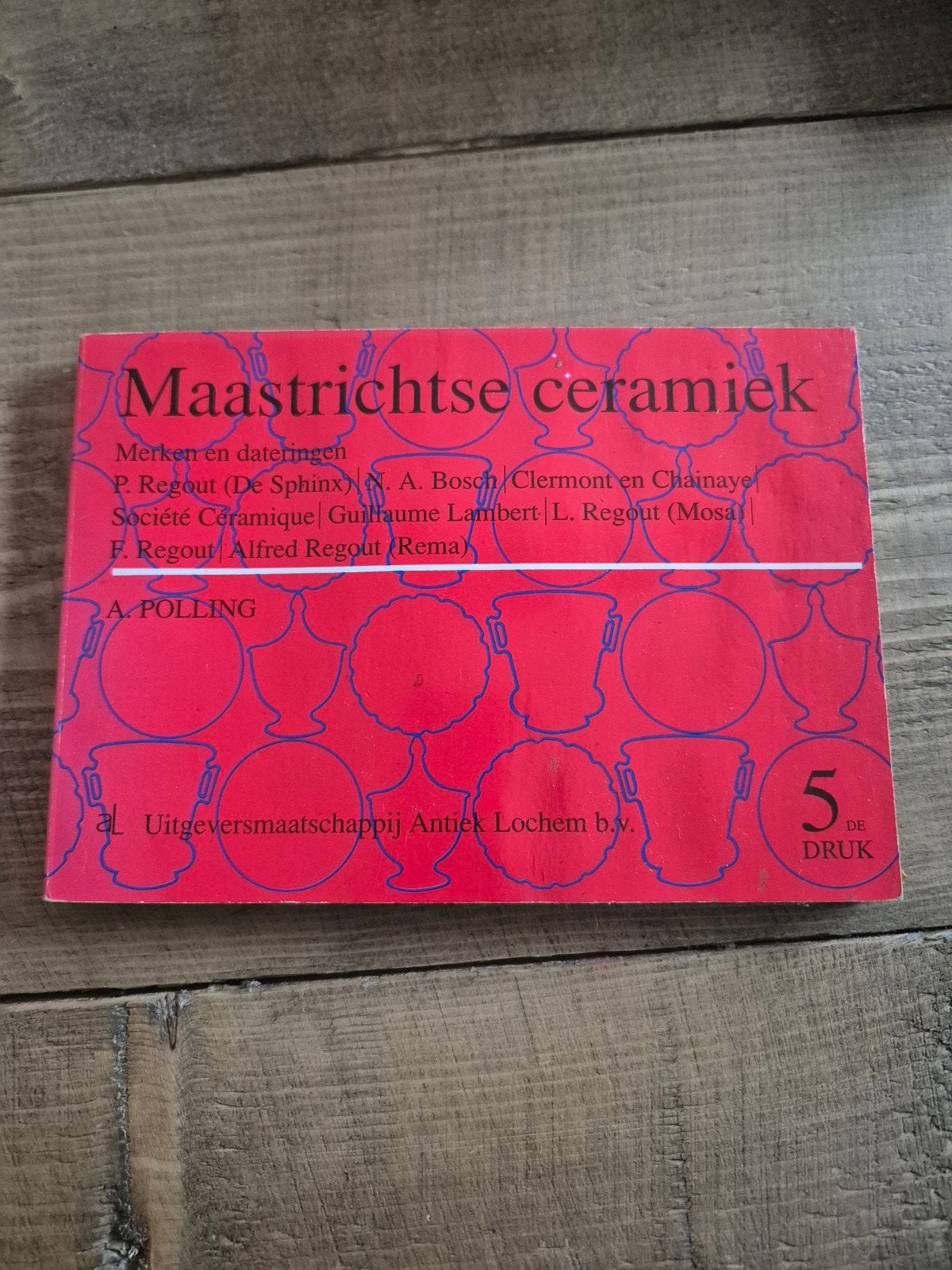 Maastrichtse Ceramiek: Merken en Dateringen - A. Polling, Ophalen of Verzenden, Gelezen, Overige onderwerpen, A. Polling