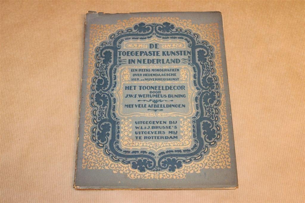 Het Toneeldecor — Werumeus Buning, Antiek 1923, Ophalen of Verzenden, Gelezen, Cabaret
