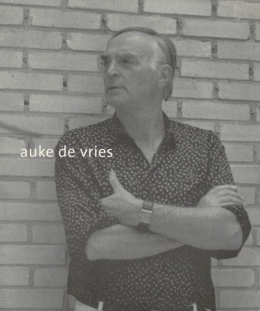 Auke de Vries, Sculpturen - Installaties - Tekeningen., Ophalen of Verzenden, Gelezen