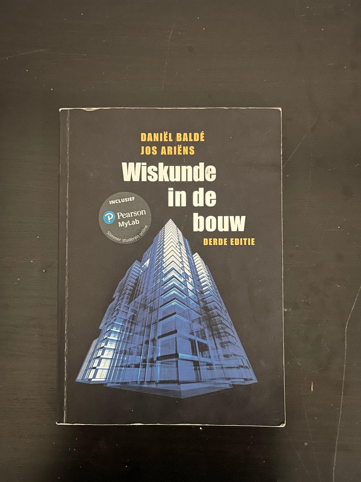 Wiskunde in de bouw - Daniel Balde (3e druk), Boeken, Studieboeken en Cursussen, Gelezen, HBO, Beta, Ophalen of Verzenden