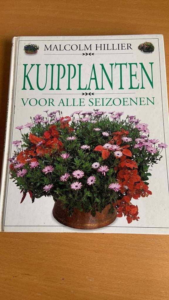 Malcolm Hillier - Kuipplanten voor alle seizoenen, Ophalen of Verzenden