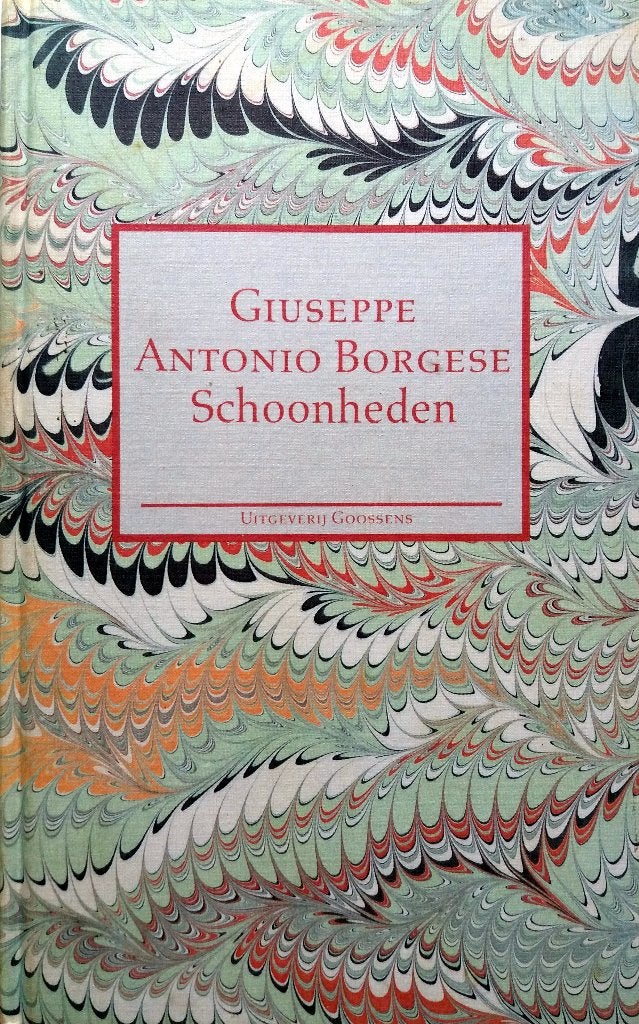 Guiseppe Antonio Borgese - Schoonheden (Ex.2), Boeken, Ophalen of Verzenden, Gelezen, Europa overig