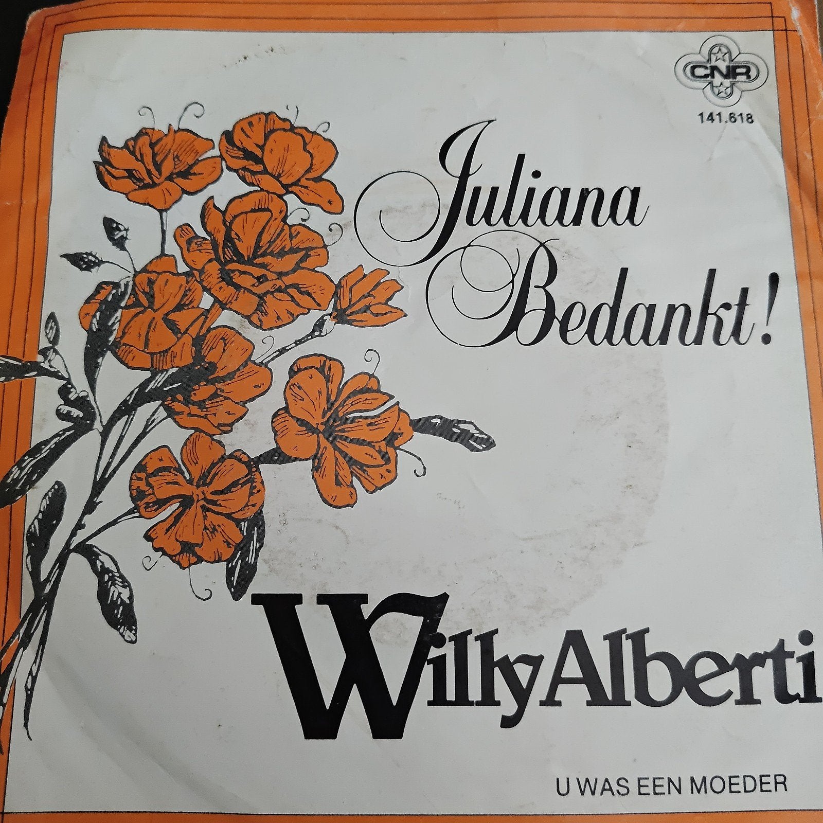 Willy Alberti - Juliana Bedankt! / U Was Een Moeder (Vinyl), Ophalen of Verzenden, Gebruikt, 7 inch, EP