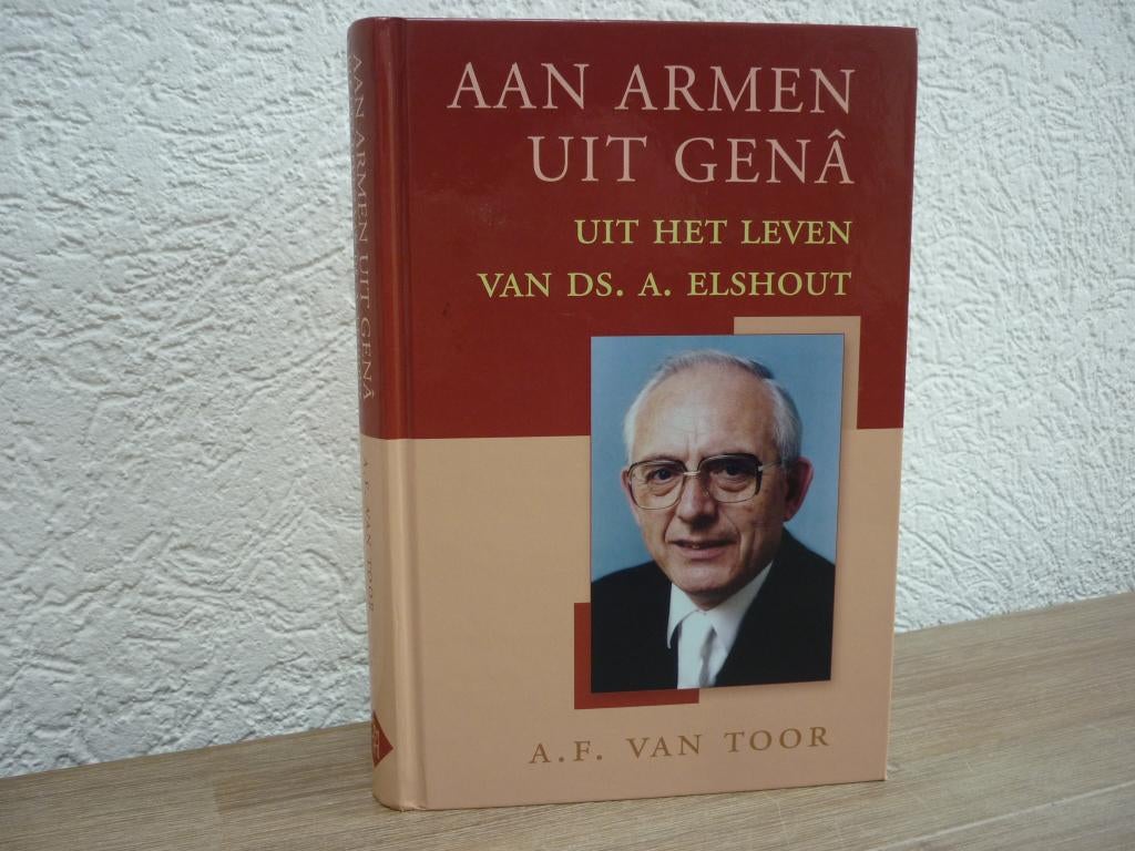 A.F. van Toor - Aan armen uit gena, Boeken, Ophalen of Verzenden, Gelezen, Christendom | Protestants
