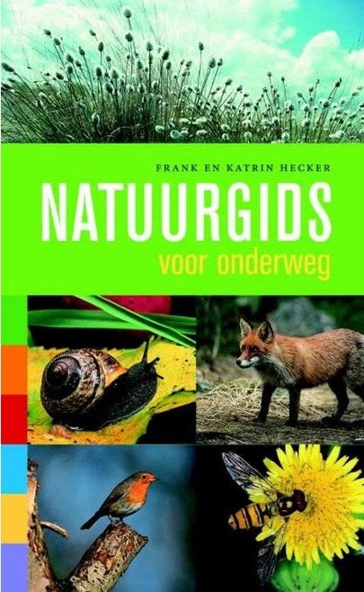 Frank en Katrin Hecker - Natuurgids Voor Onderweg, Ophalen of Verzenden, Zo goed als nieuw, Natuur algemeen