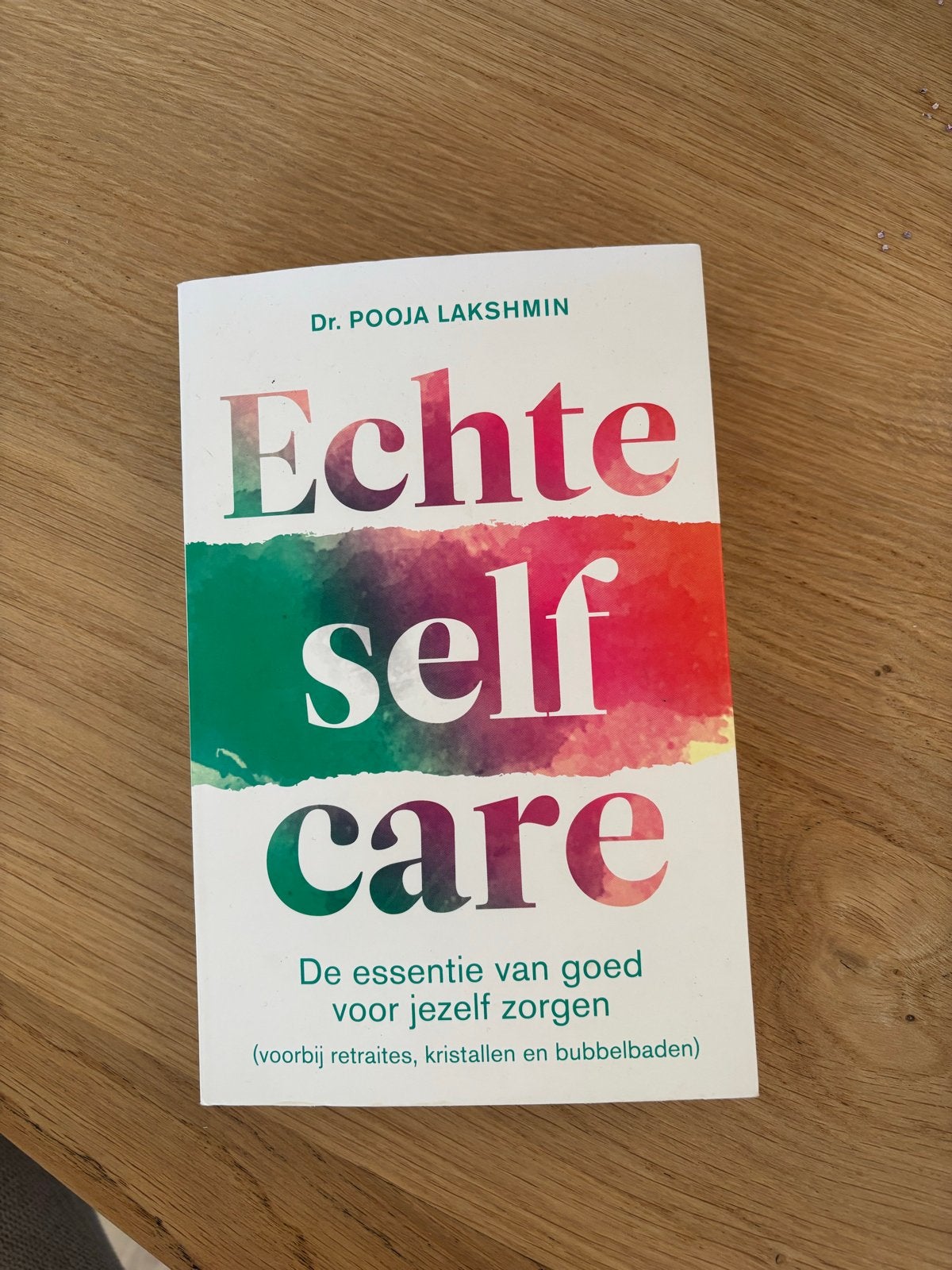 Echte selfcare: De essentie van goed voor jezelf zorgen, Ophalen of Verzenden, Zo goed als nieuw, Gezondheid en Conditie