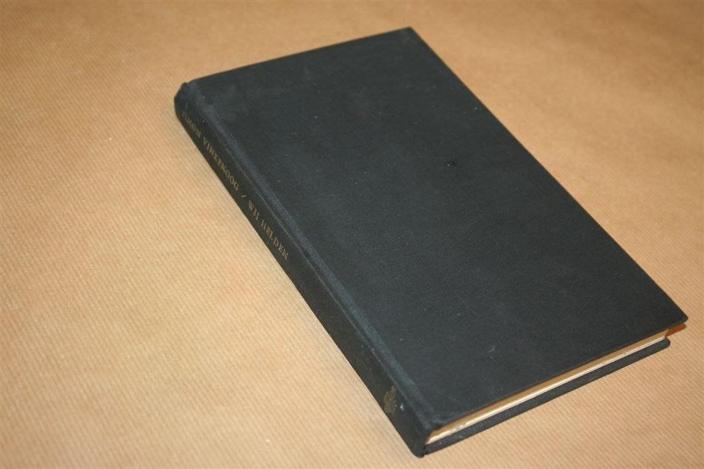 Wij helden. Verhaal. Simon Vinkenoog. 1957., Boeken, Literatuur, Ophalen of Verzenden, Gelezen