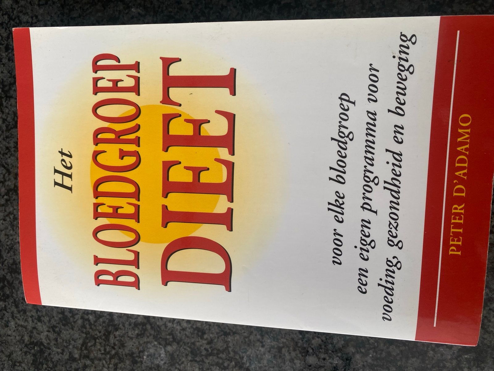 Het Bloedgroep Dieet - Peter D'Adamo (363 bladzijden), Boeken, Ophalen of Verzenden, Gelezen, Dieet en Voeding