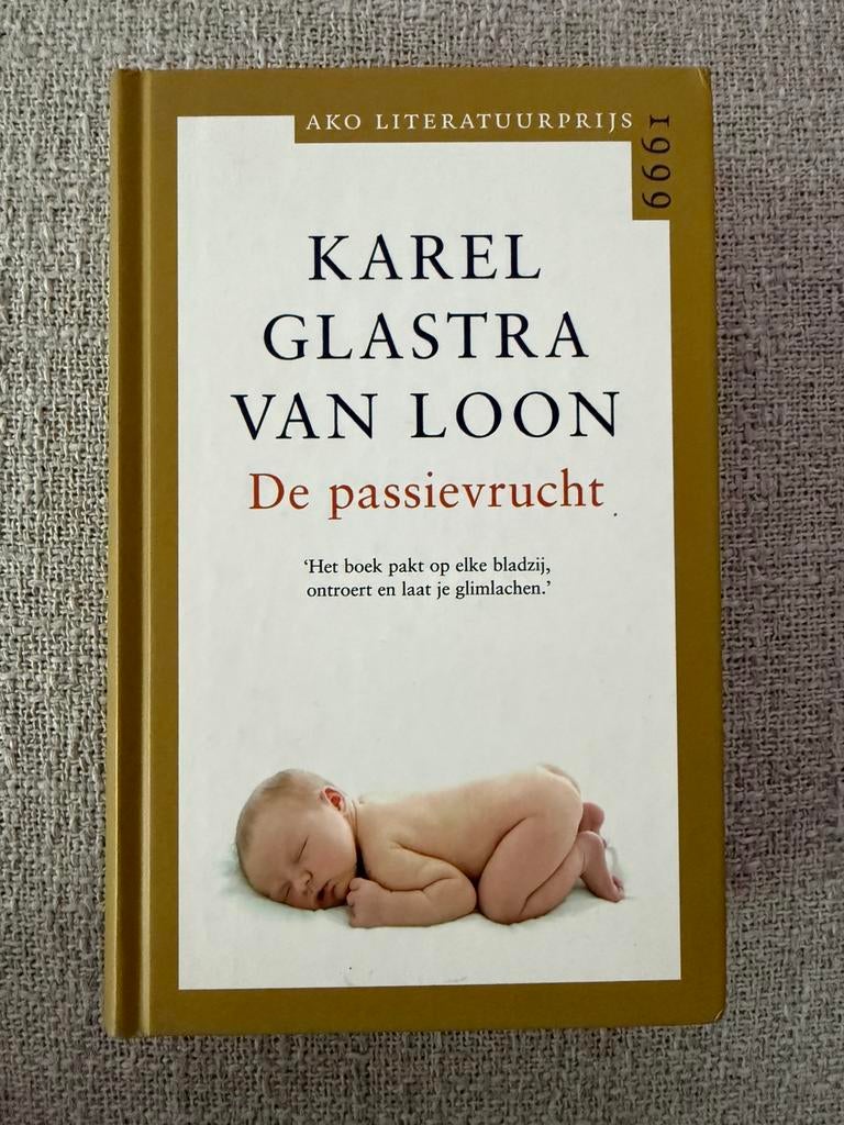 De Passievrucht - Karel Glastra van Loon, Boeken, Ophalen of Verzenden, Zo goed als nieuw