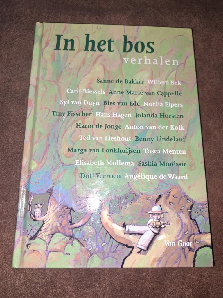 In het bos. Nieuw ., Ophalen of Verzenden, Zo goed als nieuw, Fictie algemeen