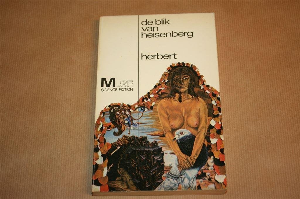 De blik van Heisenberg- Herbert - Meulenhoff 1e druk 1970, Boeken, Ophalen of Verzenden, Gelezen