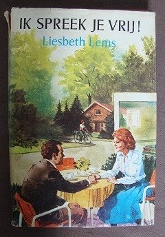 IK SPREEK JE VRIJ!   Liesbeth Lems, Ophalen of Verzenden, Gelezen, Nederland