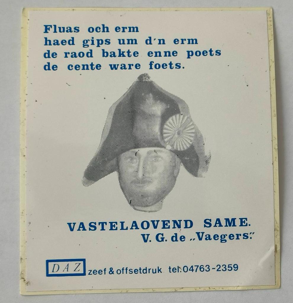 Sticker Vastelaovend same (V.G de Vaegers), Ophalen of Verzenden, Zo goed als nieuw, Bedrijf of Vereniging