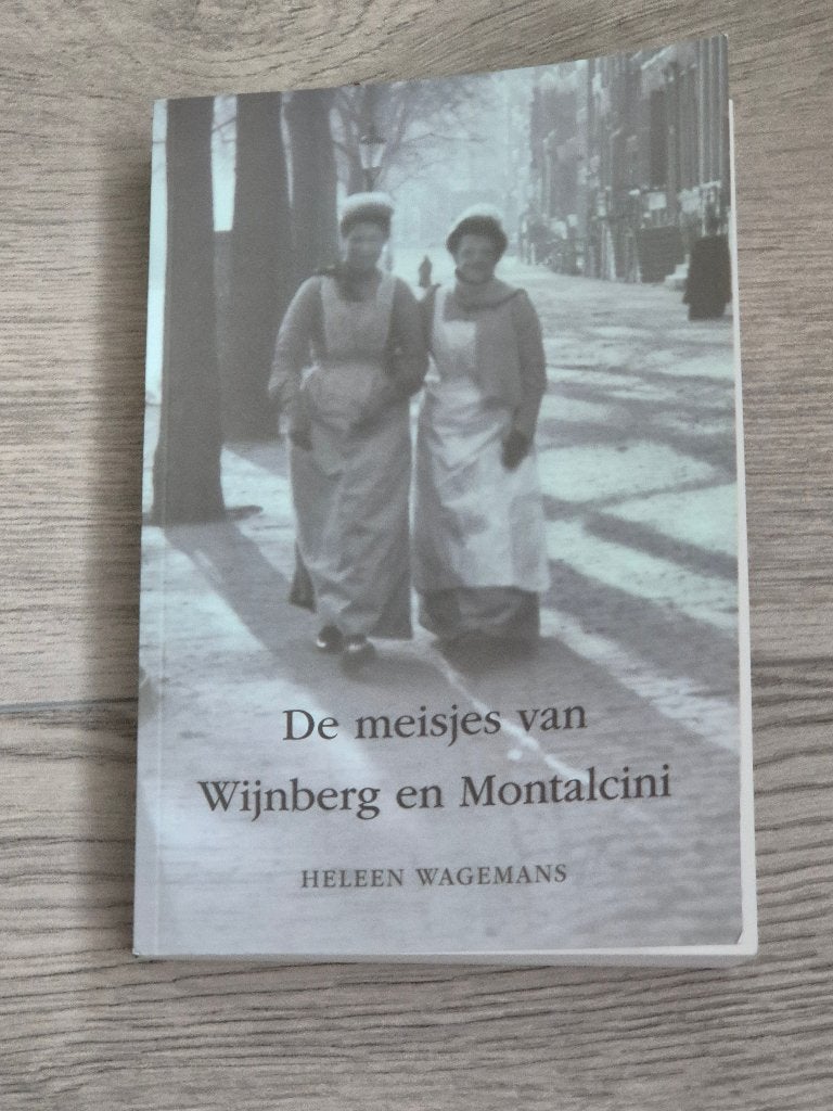 De meisjes van Wijnberg en Montalcini - Heleen Wagemans, Heleen Wagemans, Nieuw, Ophalen of Verzenden, Nederland
