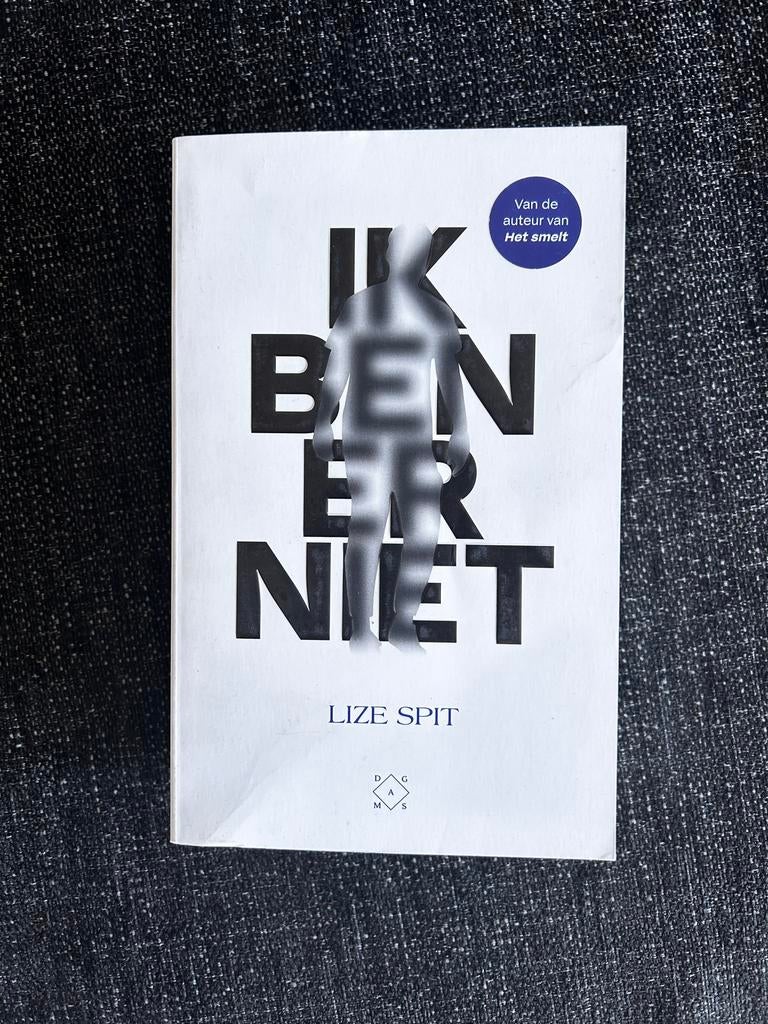 Ik ben er niet - Lize Spit (Nieuw), Boeken, Ophalen of Verzenden, Nieuw, Nederland