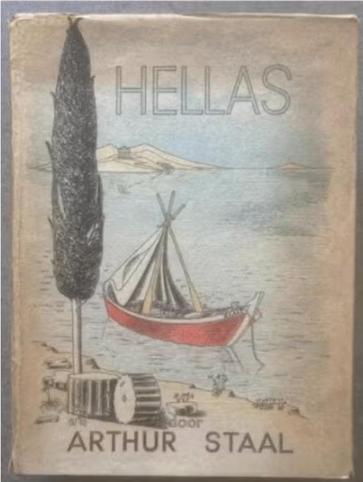 Hellas **, Ophalen of Verzenden, Gelezen, Schilder- en Tekenkunst, Arthur Staal