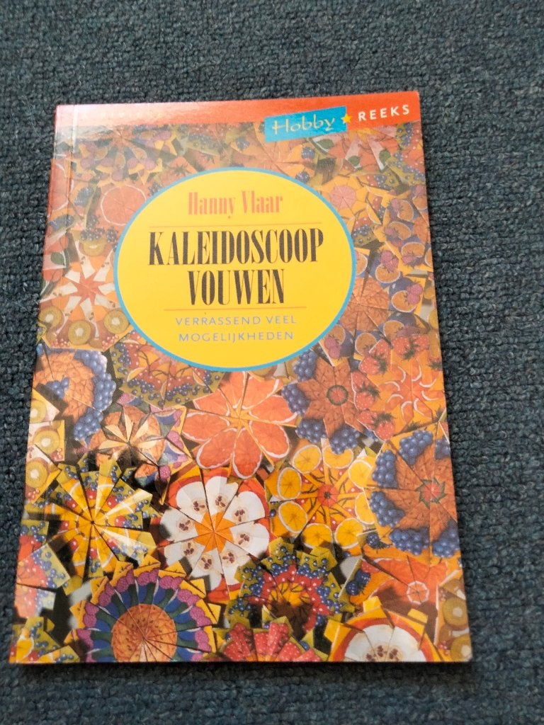 Hanny Vlaar - Kaleidoscoop Vouwen: Verrassend veel mogelijkh, Hanny Vlaar, Scrapbooking en Knutselen, Geschikt voor kinderen, Ophalen