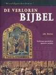 De verloren Bijbel, Ophalen of Verzenden, Zo goed als nieuw, J.R. Porter, Christendom | Protestants
