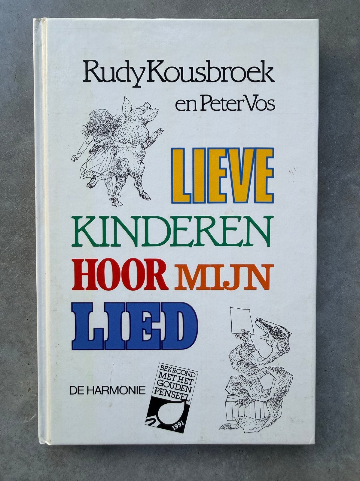 Lieve Kinderen Hoor Mijn Lied - Rudy Kousbroek & Peter Vos, Ophalen of Verzenden, Zo goed als nieuw, Meerdere auteurs