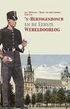 s-Hertogenbosch en de Eerste Wereldoorlog, Ophalen of Verzenden, 20e eeuw of later, Zo goed als nieuw