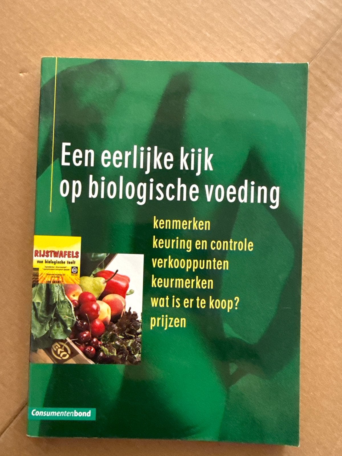 Een eerlijke kijk op biologische voeding - Consumentenbond, Ophalen of Verzenden, Nieuw, Dieet en Voeding