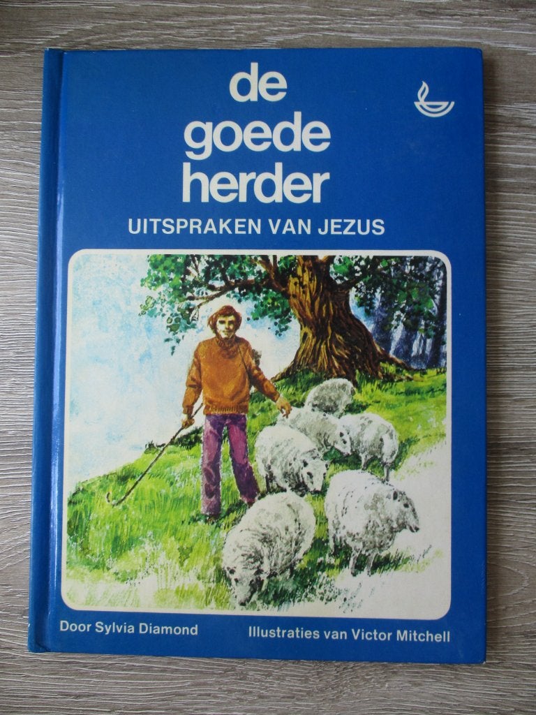De goede herder uitspraken van Jezus - Sylvia Diamond, Ophalen of Verzenden, Gelezen, Fictie algemeen