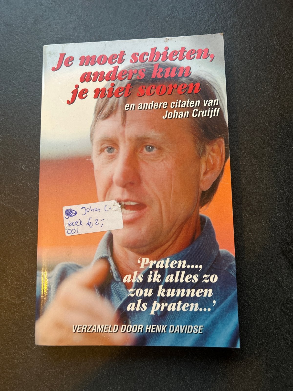 Je moet schieten, anders kun je niet scoren - Johan Cruijff, Ophalen of Verzenden, Gelezen, Overige sporten