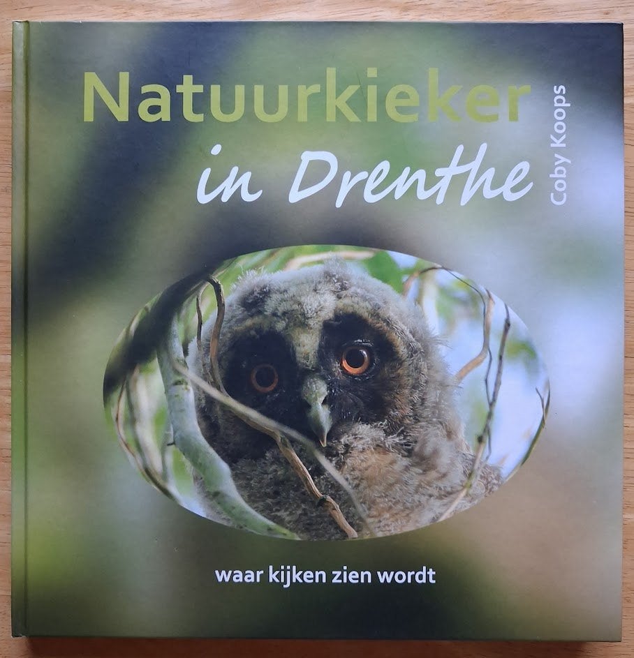 Natuurkieker in Drenthe - Coby Koops, Ophalen of Verzenden, Zo goed als nieuw, Natuur algemeen, Coby Koops