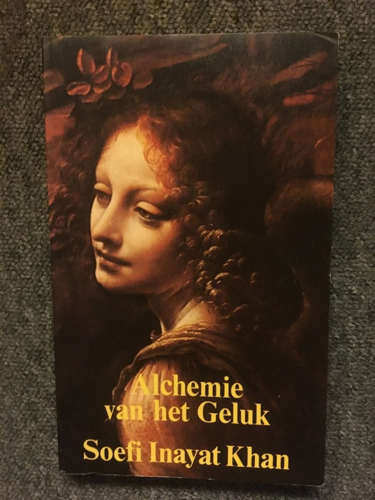 Alchemie van het geluk ; door Inayat Khan #Soefisme, Boeken, Achtergrond en Informatie, Spiritualiteit algemeen, Inayat Khan, Ophalen of Verzenden