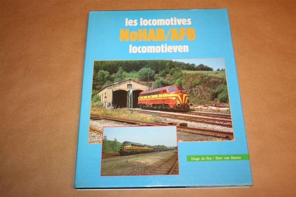 Boek. Les locomitives NoHAB/AFB-locomotieven., Tram, N.v.t., Ophalen of Verzenden, Zo goed als nieuw