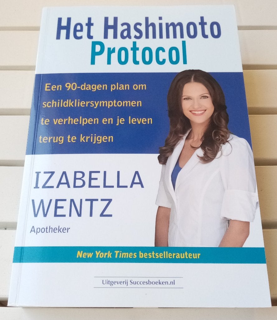 Het Hashimoto Protocol. Schildkliersymptomen verhelpen, Gelezen, Kruiden en Alternatief, Izabella Wentz, apotheker, Ophalen of Verzenden