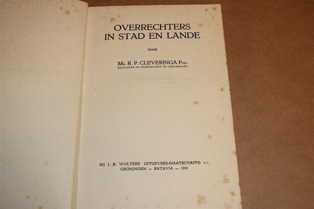 Overrechters in Stad en Lande [1941] — R.P. Cleveringa, Ophalen of Verzenden, Gelezen