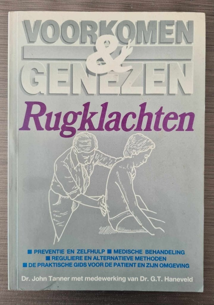 Rugklachten voorkomen & genezen, Boeken, Ophalen of Verzenden, Zo goed als nieuw, Gezondheid en Conditie