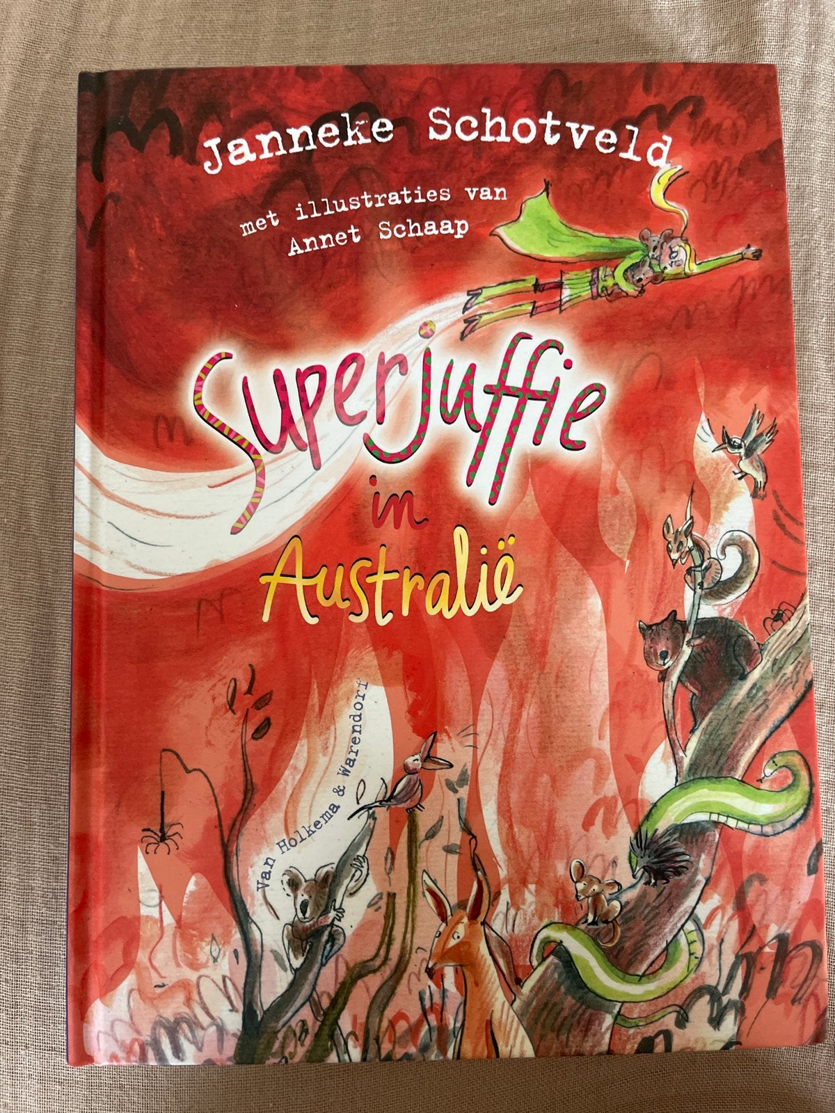Superjuffie in Australië - Janneke Schotveld, Boeken, Ophalen of Verzenden, Zo goed als nieuw, Fictie