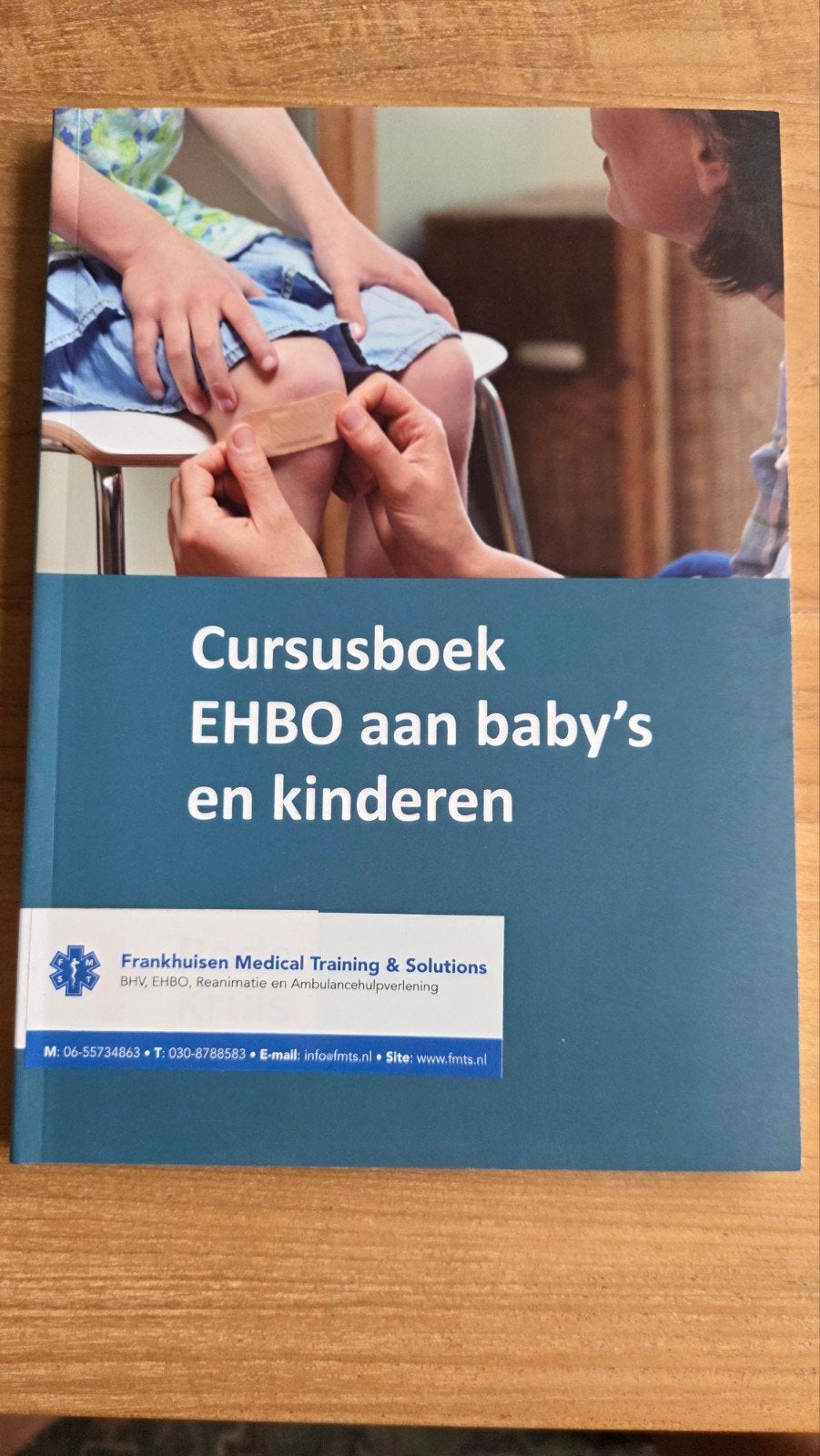 Cursusboek EHBO aan baby's en kinderen, Boeken, Frankhuisen Medical Training & Solutions, Ophalen of Verzenden, Zo goed als nieuw
