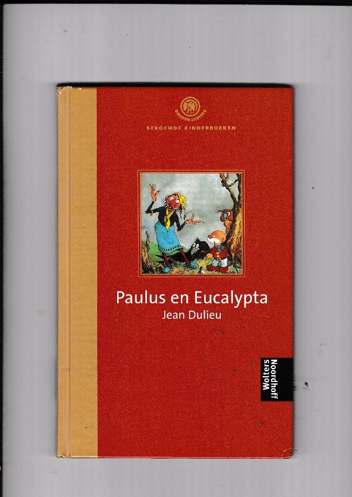 Paulus en Eucalypta - Jean Dulieu, Ophalen of Verzenden, Fictie algemeen