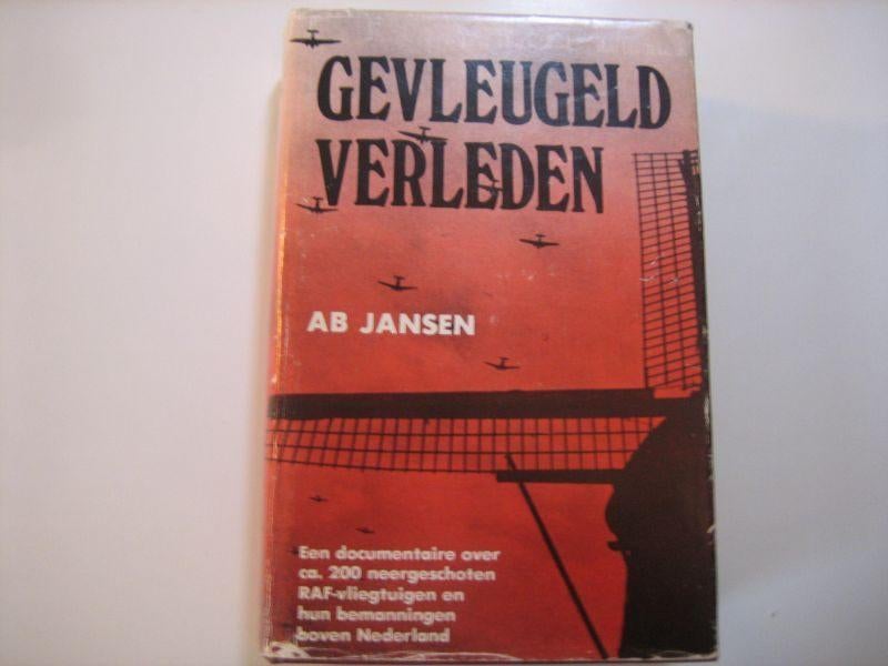 ab Jansen - gevleugeld verleden, Boeken, Tweede Wereldoorlog, Zo goed als nieuw, Luchtmacht, Ab jansen
